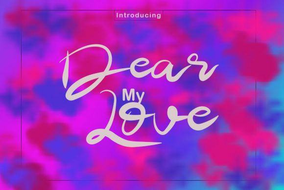 Dear My Love: The Handwritten Font That Brings Charm to Every Craft
