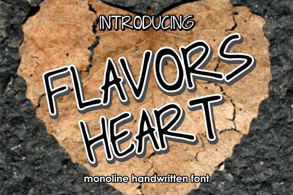 Flavors Heart: A Down-to-Earth Handwritten Font for Friendly Branding