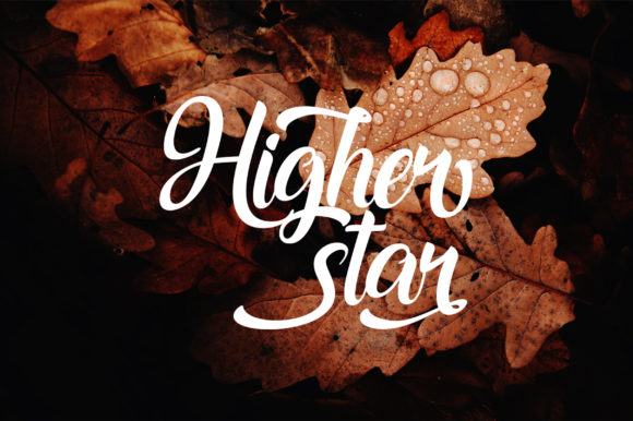 Higher Star: A Script Font That Elevates Campaign Visuals